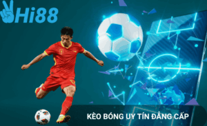 Kèo châu Á Hi88